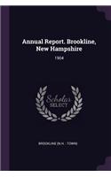 Annual Report. Brookline, New Hampshire