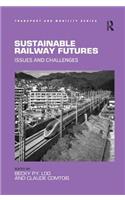 Sustainable Railway Futures