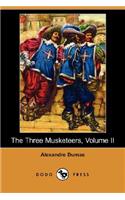 The Three Musketeers, Volume II (Dodo Press)