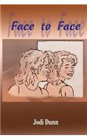 Face to Face