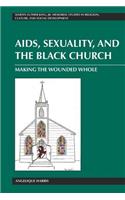 Aids, Sexuality, and the Black Church