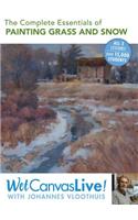 Complete Essentials of Painting Grass and Snow