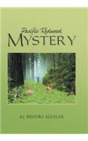 Pacific Redwood Mystery