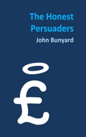 Honest Persuaders (paperback)