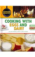 Cooking with Eggs and Dairy