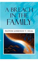 A Breach in the Family
