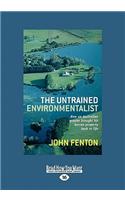 The Untrained Environmentalist: How an Australian Grazier brought his Barren Property Back to Life