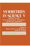 Symmetries in Science V