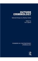 Outside Criminology