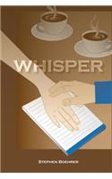 Whisper