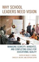 Why School Leaders Need Vision