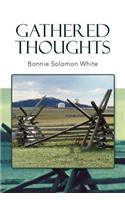 Gathered Thoughts