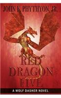 Red Dragon Five