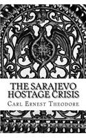 The Sarajevo Hostage Crisis