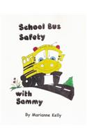 School Bus Safety with Sammy