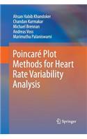Poincaré Plot Methods for Heart Rate Variability Analysis