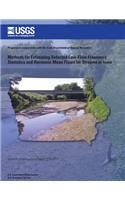Methods for Estimating Selected Low-Flow Frequency Statistics and Harmonic Mean Flows for Streams in Iowa