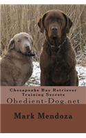 Chesapeake Bay Retriever Training Secrets: Obedient-Dog.net