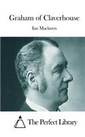 Graham of Claverhouse: (English)