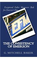 The Consistency of Emerson