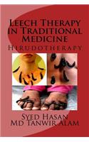 Leech Therapy in Traditional Medicine