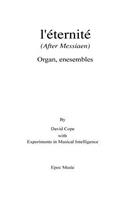 Messaien l'eternite: (After Messiaen)