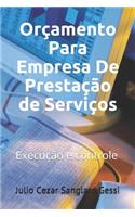 Orçamento Para Empresa De Prestação de Serviços