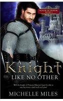 A Knight Like No Other