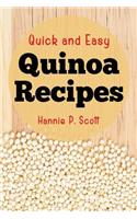 Quick and Easy Quinoa Recipes