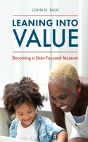 Leaning Into Value