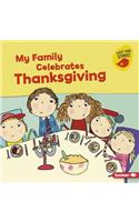 My Family Celebrates Thanksgiving