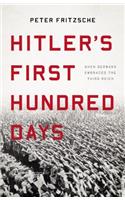 Hitler's First Hundred Days