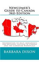 Newcomer's Guide to Canada 3rd Edition