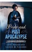 Pride and Post Apocalypse