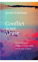 Conflict Is Not Abuse