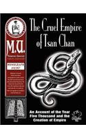 The Cruel Empire of Tsan Chan