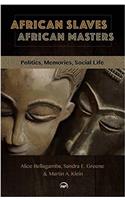 African Slaves, African Masters