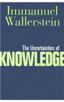 Uncertainties of Knowledge