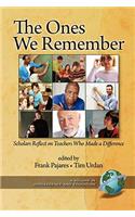 The Ones We Remember