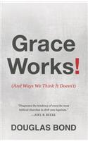 Grace Works!