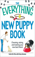 The Everything New Puppy Book