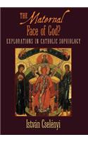 Maternal Face of God?