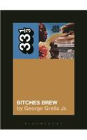 Miles Davis' Bitches Brew