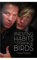 The Nesting Habits of Strange Birds
