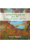 Lyrical Poems and Art from the Garden of Nature and Love Volume 3