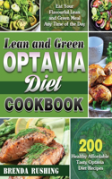 Lean and Green Diet Cookbook: 200 Healthy Affordable Tasty Lean & Green Diet Recipes to Eat Your Flavourful Lean and Green Meal Any Time of the Day