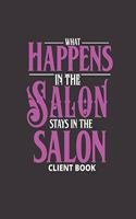 What Happens in the Salon Stays in the Salon Client Book