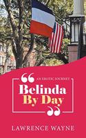Belinda by Day