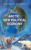 Arctic: New Political Economy