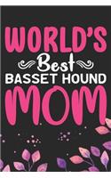 World's Best Basset Hound Mom